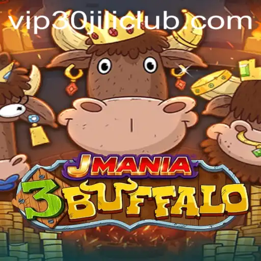 Exploring the Adventure of JMania3Buffalo and the 30JILI Club Experience