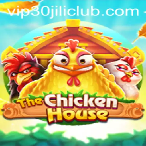 Exploring TheChickenHouse and the Rise of 30JILI Club