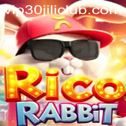 Discover the Thrilling World of RicoRabbit and the 30JILI Club